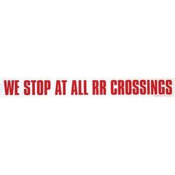 Dprint Part (S22B) Decal 4 In. X 36 In. We Stop At All